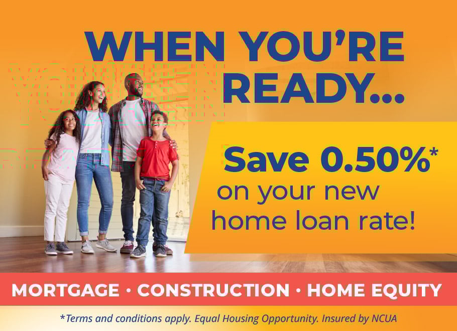 Save 0.50%* on Your nrew home loan rate! *Terms and conditions apply.